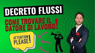 🔥 DECRETO FLUSSI COME TROVARE UN DATORE DI LAVORO IN ITALIA decretoflussi [upl. by Naamann]