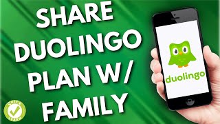 How To Share Duolingo Plan With Family Quick Steps [upl. by Ddal]