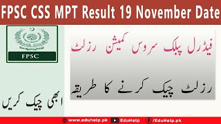 FPSC CSS MPT Result 2024 19 November Date [upl. by Nylitsirk307]