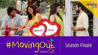 MovingOut Season 2 Finale  Marathi Web Series  Abhidnya  Nikhil  Rishi  Girija  ReverbKatta [upl. by Anima]