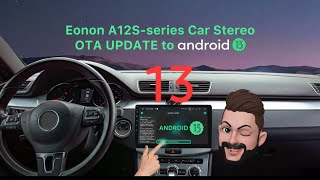 Eonon Android13 OTA for all Eonon A12S and A12S6G 👌 [upl. by Charlene700]