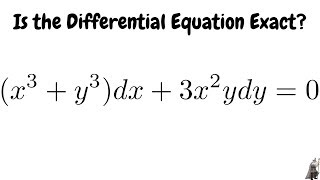 Determine if the differential equation is exact Example 1 [upl. by Selie]