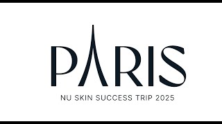 Nu Skin Success Trip 2025 [upl. by Violetta118]