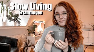 ZEITLICHER MINIMALISMUS  Slow Living Lifestyle Erfahrungen  Das ändert sich wirklich [upl. by Bik]