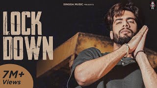 LOCKDOWN Full Song SINGGA  Latest Punjabi Songs 2020 [upl. by Michelina]