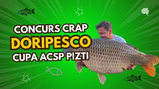 Concurs Crap La Doripesco Cupa ACSP PITZI [upl. by Ainalem589]