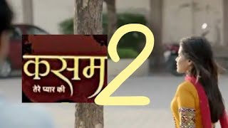 Kasam Tere Pyaar Ki season 2 coming soon Colours TVpromo kasam2 [upl. by Nodla]