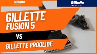 Gillette Fusion 5 vs Proglide  Comparing Differences and Shave [upl. by Ahsead]