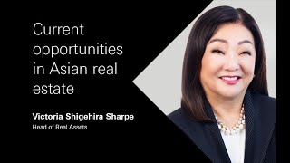 Current opportunities in Asian real estate [upl. by Anni]