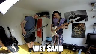 Wet Sand  Red Hot Chili Peppers Guitar cover amp Bass cover [upl. by Hjerpe]