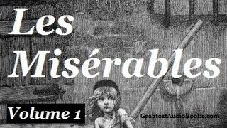 Les Misérables by Victor Hugo Vol 1  Pt1  FULL Audiobook  Greatest🌟AudioBooks  Les Mis [upl. by Chandless]