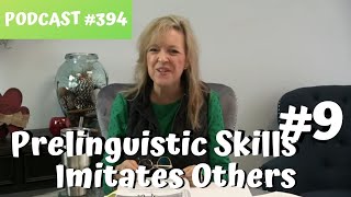 Prelinguistic Skill 9 Imitates Others teachmetotalkcom Laura Mize [upl. by Adelpho]