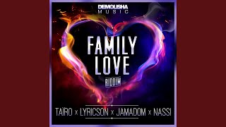 Family Love Riddim Instrumental [upl. by Amekahs]