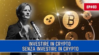 Investire in Crypto senza investire in Crypto  EP03  21Shares Crypto Basket Index ETP [upl. by Leasim323]