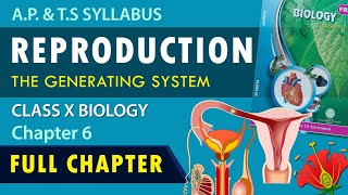 Class 10 Reproduction fullchapter Explanation in Telugu  10th Biology Chapter 6 AP amp TS Syllabus [upl. by Alaric]