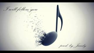 I will follow you RnB pop beat original prod by Jandy [upl. by Brew]