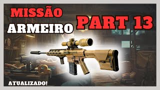 Armeiro Parte 13 Tarkov  GunsMith Part 13 MECÂNICO escapefromtarkov tarkov [upl. by Valma]