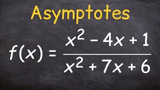 Finding the asymptotes [upl. by Dupuy]