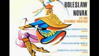 Boleslaw Nowak  Extraits Musicaux [upl. by Quillon]