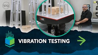 Vibration Testing – IPG Packaging Lab [upl. by Ayrb]