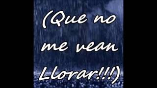 llorar lloviendo  toby love  letra [upl. by Ayotan]