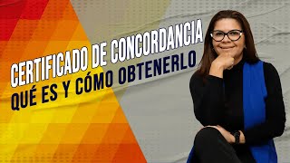 CERTIFICADO DE CONCORDANCIA EN ESPAÑA CÓMO OBTENERLO Y SU IMPORTANCIA PARA EXTRANJEROS 🇪🇸✅ [upl. by Aholla]