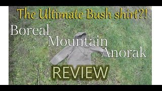 Boreal Mountain Anorak  90 Wool In depth Review [upl. by Ydne]