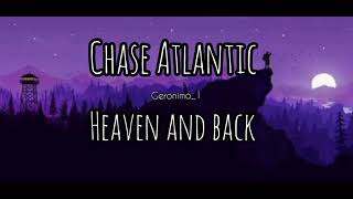 Chase Atlantic  Heaven and back مترجمةlyrics video [upl. by Annekim891]