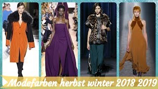 💃 Die Top 20 modefarben herbst winter 2018 2019 [upl. by Natlus]