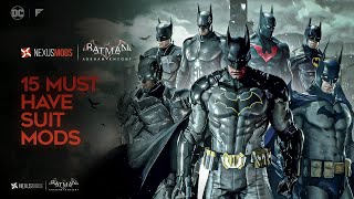 15 Must have Suit Mods for Batman Arkham Knight  Personal Favorites [upl. by Jaclyn]