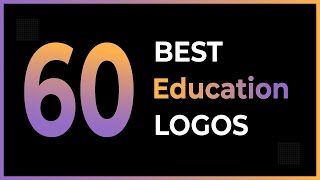 60 Cool Education Logo Ideas l Top 60 Education Brands [upl. by Katherin902]