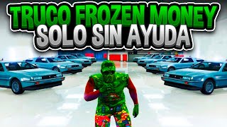 NUEVO FROZEN MONEY TODO GRATIS SOLO SIN AYUDA PLACAS LIMPIAS EN GTA 5 ONLINE [upl. by Aidnac]