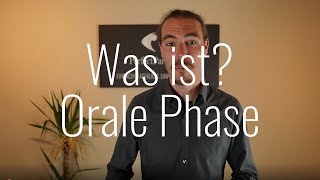 Was ist Orale Phase [upl. by Terra572]