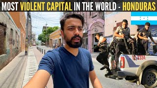 Most VIOLENT City in the WORLD  Tegucigalpa Honduras 🇭🇳 [upl. by Yelsa]