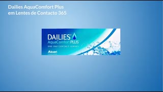 Dailies AquaComfort Plus em Lentes de Contacto 365 [upl. by Ab]