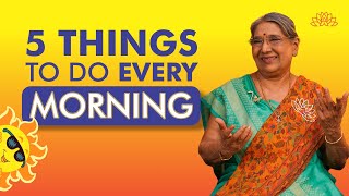 5 Things To Do Every Morning  Morning Routine For Healthy Life  Morning Habits  Dr Hansaji [upl. by Girard277]