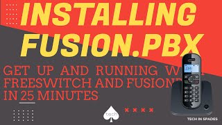 FusionPBX setup in 25 minutes  Your Freeswitch VOIP Phone System [upl. by Adelheid364]