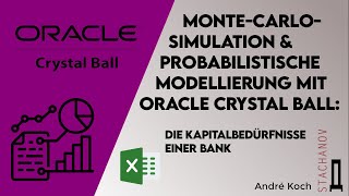 MonteCarloSimulation amp probabilistische Modellierung mit Oracle Crystal Ball [upl. by Auhoj]