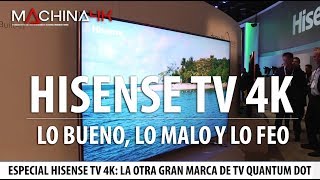 Televisores Hisense 4k  Lo Bueno Lo Malo Y Lo Feo De La Otra Gran Tv Con Quantum Dot [upl. by Marra]