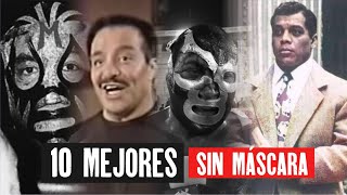 Los 10 Mejores luchadores de toda la historia de la lucha libre mexicana Sin su mascara [upl. by Enelegna]