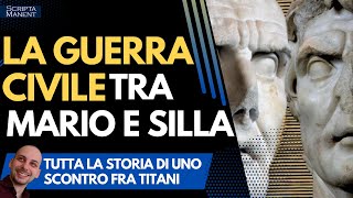 La guerra civile fra Mario e Silla Tutta la storia [upl. by Candy]