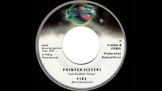 1979 HITS ARCHIVE Fire  Pointer Sisters a 2 recordstereo 45 [upl. by Bocock]