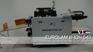 EUROLAM IIIIDH 540  VTGMP POD Laminator [upl. by Lotty]