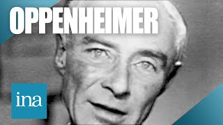 1958  Entretien avec Oppenheimer le père de la bombe atomique  Archive INA [upl. by Gianna60]