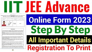 IIT JEE Advance 2023 Online Form Kaise Bhare  IIT JEE Advance application form 2023 [upl. by Lapointe]