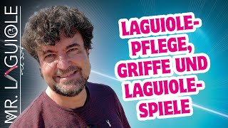 LaguiolePflege Alltagstauglichkeit Griffmaterialien [upl. by Azarria]