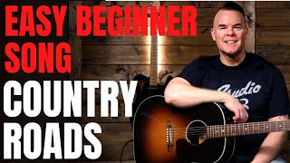 How to Play quotTake Me Home Country Roadsquot on Guitar for Beginners Easy Beginner Guitar Song [upl. by Silloh865]