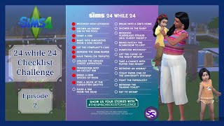 The Sims 4  quot24 While 24quot Checklist Challenge part 2 [upl. by Adena]