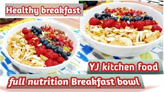 Heathly Breakfast Bowl  Weightloss Proteinaceous Breakfast  Mixed Fruits Dry nuts Bowl [upl. by Harle753]