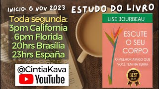 Ep 38 Live Escute Seu Corpo  Lise Bourbeau [upl. by Jeremias341]